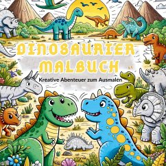 Malbuch für Jungen: Mein Urzeitliches Dinosaurier Malbuch! - Inspirations Lounge, S&L