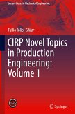 CIRP Novel Topics in Production Engineering: Volume 1