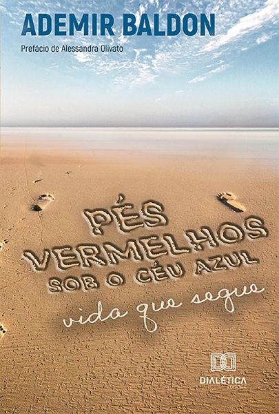 Pés vermelhos sob o céu azul (eBook, ePUB) Pés vermelhos sob o céu azul (eBook, ePUB)