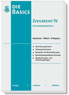 Basics - Zivilrecht IV Zivilprozessrecht (ZPO) - Hemmer, Karl-Edmund;Wüst, Achim;d'Alquen, Clemens