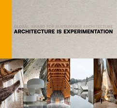 Architecture Is Experimentation - Contal, Marie-Hélène;Revedin, Jana;Kundoo, Anupama