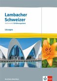 Lambacher Schweizer Mathematik Einführungsphase. Lösungen Klasse 11. Ausgabe Nordrhein-Westfalen