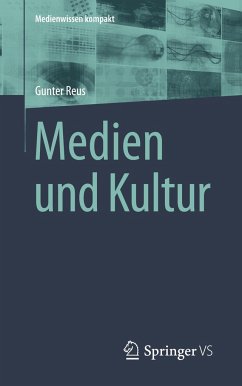 Medien und Kultur - Reus, Gunter