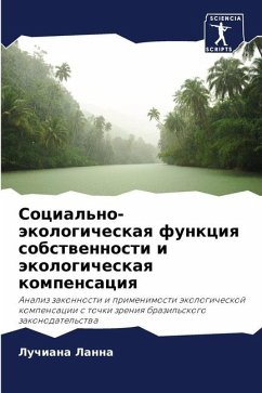 Social'no-äkologicheskaq funkciq sobstwennosti i äkologicheskaq kompensaciq - Lanna, Luchiana