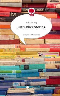 Just Other Stories. Life is a Story - story.one - Sarang, Yuka