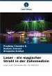 Laser - ein magischer Strahl in der... - Bild 1