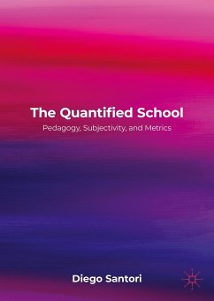 The Quantified School (eBook, PDF) - Santori, Diego