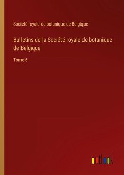 Bulletins de la Société royale de botanique de Belgique