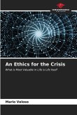 An Ethics for the Crisis