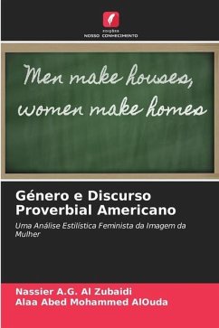 Género e Discurso Proverbial Americano - A.G. Al Zubaidi, Nassier;AlOuda, Alaa Abed Mohammed