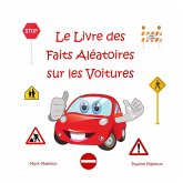 Le Livre des Faits Aléatoires sur les Voitures