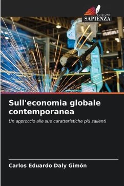 Sull'economia globale contemporanea - Daly Gimón, Carlos Eduardo