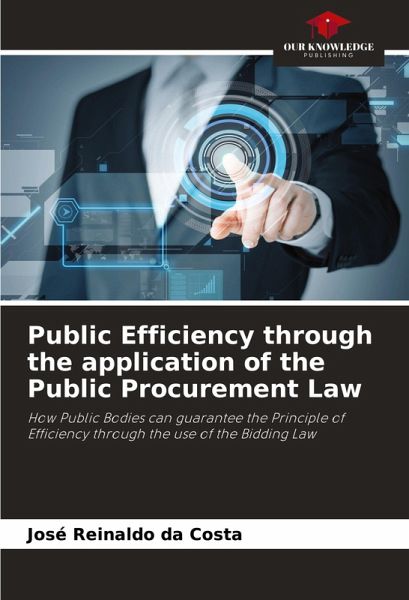 Public Efficiency through the application of the Public Procurement Law