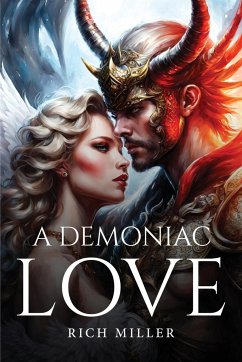 A Demoniac Love - Miller, Rich