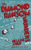 The Diamond Ransom Murders