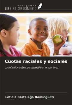 Cuotas raciales y sociales - Bartelega Domingueti, Leticia Cuotas raciales y sociales - Bartelega Domingueti, Leticia