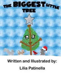 The Biggest Little Tree - Patinella, Lilia