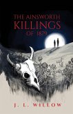 The Ainsworth Killings of 1879