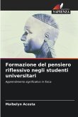 Formazione del pensiero riflessivo negli studenti universitari