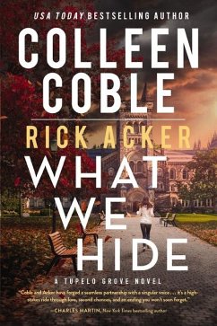 What We Hide - Coble, Colleen; Acker, Rick