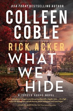 What We Hide - Coble, Colleen; Acker, Rick