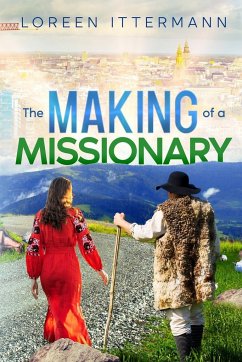 The Making of a Missionary (Russian) - Ittermann, Loree