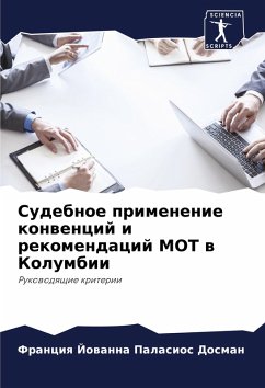Cover Sudebnoe primenenie konwencij i rekomendacij MOT w Kolumbii