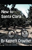 New to Santa Clara