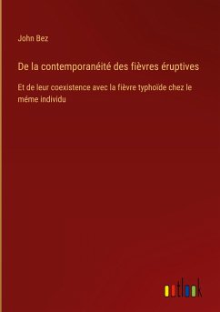 De la contemporanéité des fièvres éruptives