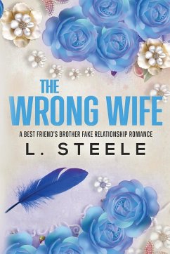 The Wrong Wife - Steele, L.