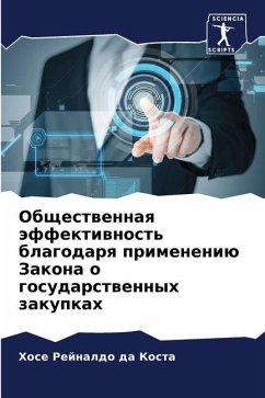 Obschestwennaq äffektiwnost' blagodarq primeneniü Zakona o gosudarstwennyh zakupkah - da Kosta, Hose Rejnaldo
