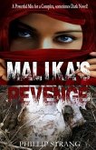 Malika's Revenge