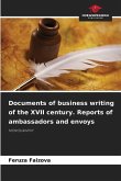 Documents of business writing of the XVII century. Reports of ambassadors and envoys
