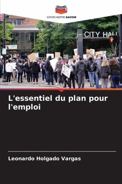 L'essentiel du plan pour l'emploi - Holgado Vargas, Leonardo