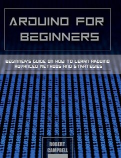 Arduino for Beginners - Campbell, Robert