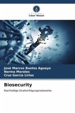 Biosecurity - Bustos Aguayo, José Marcos;Morales, Norma;García Lirios, Cruz