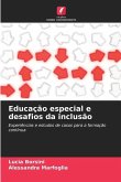 Educação especial e desafios da inclusão