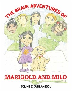 The Brave Adventures of Marigold and Milo - Durlanescu, Joline Z