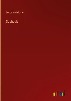 Sophocle - Lisle, Leconte De