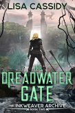 The Dreadwater Gate (The Inkweaver Archive, #2) (eBook, ePUB)