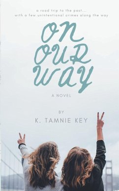 On Our Way - Key, K. Tamnie