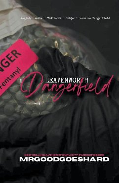 Leavenworth Dangerfield - Mrgoodgoeshard