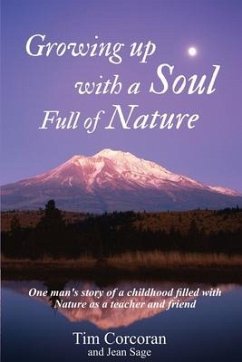 Growing Up with a Soul Full of Nature - Sage, Jean; Corcoran, Tim