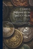 Corpus nummorum italicorum; primo tentativo di un catalogo generale delle monete medievali e moderno coniate in Italia o da italiani in altri paesi; Volumen 7