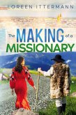 The Making of a Missionary (Russian) The Making of a Missionary (Russian)