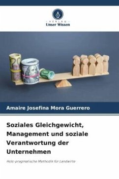 Soziales Gleichgewicht, Management und soziale Verantwortung der Unternehmen - Mora Guerrero, Amaire Josefina