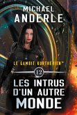 Les intrus d'un autre monde