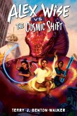 Alex Wise vs. the Cosmic Shift (eBook, ePUB)