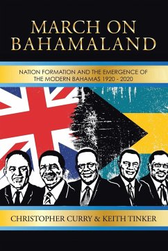 MARCH ON BAHAMALAND - Curry, Christopher; Tinker, Keith