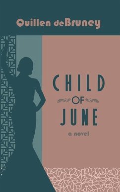 Child of June - Debruney, Quillen